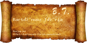 Bartánusz Tíria névjegykártya